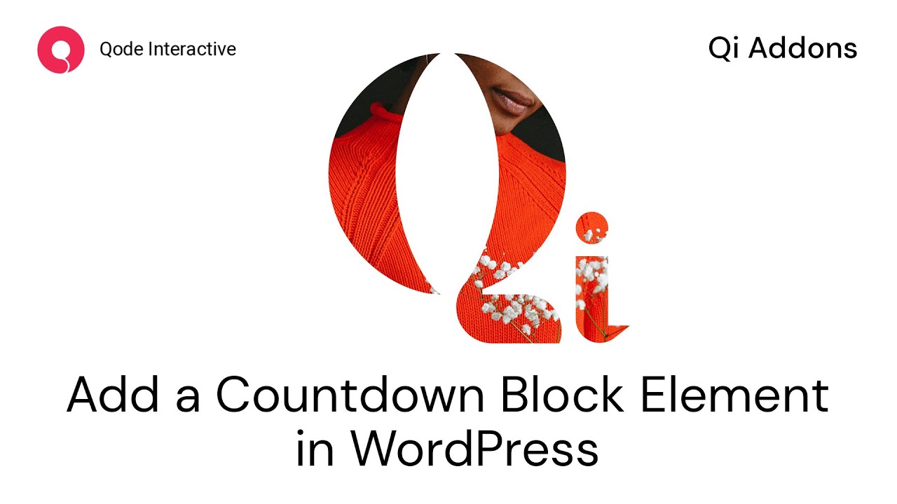 How to Create a Countdown Using Qi Gutenberg Blocks in WordPress - YouTube