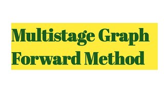 Multistage Graph | Lec - 3 | DAA @kmryrktechlearn