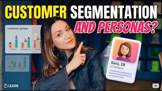 What are Customer Segmentation and Personas