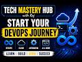 Welcome to Tech Mastery Hub | Your DevOps &amp; AI Learning Journey Starts Here