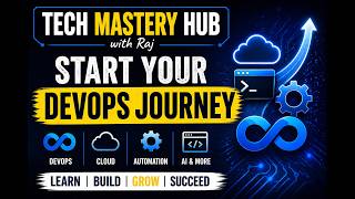 Welcome to Tech Mastery Hub | Your DevOps & AI Learning Journey Starts Here
