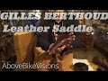 レザーサドルの大本命！GILLES BERTHOUD Leather Saddleをご紹介します！