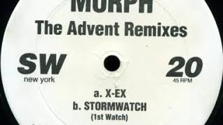 Morph - Stormwatch (1st Watch) (The Advent Remix) (1996)