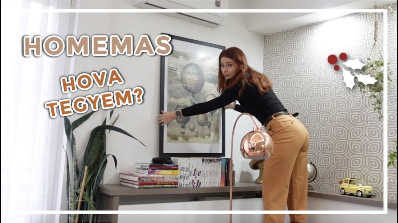 Hova tegyem és pár újdonság - HOMEMAS | Viszkok Fruzsi