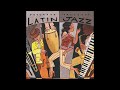 Latin jazz official putumayo version