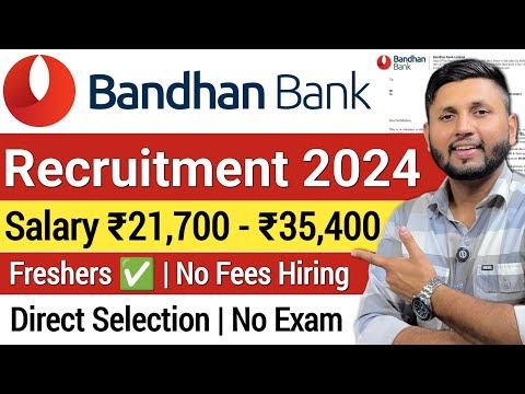 Bandhan Bank Recruitment