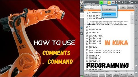 How to Comment Command In Kuka Robot Programming? || Kuka Robot Advanced Command|| Input Output