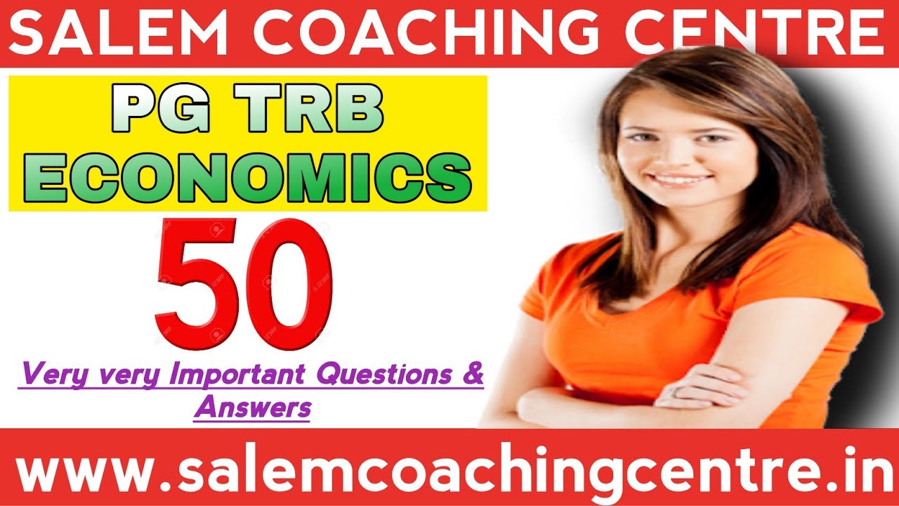 PGTRB ECONOMICS | TRB ECONOMICS STUDY MATERIALS - 4 TNPSC TRB TET RRB SI  @SALEM COACHING CENTRE
