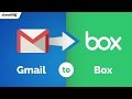 Save Emails to Box by cloudHQ