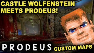CASTLE WOLFENSTEIN INSIDE PRODEUS! | Let's Play Prodeus Custom Maps! (1080p 60fps Gameplay)