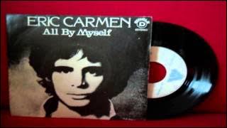 Eric Carmen-All By Myself-(Long Version)