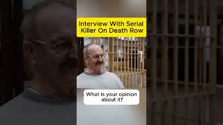 Inside the Mind of a Serial Killer on Death Row 🧠🔒 #shorts Profile