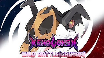 Xenoverse: Per Aspera Ad Astra - Wild Battle (Canyon) Music
