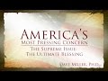 The Ultimate Blessing | America&#39;s Most Pressing Concern