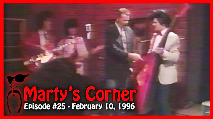 Marty's Corner - Episode #25 - February 10, 1996