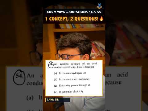 Q54 & Q55: one concept, two questions — acids | CDS 2 2026 from NCA notes