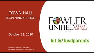FUSD Reopening Town Hall  10/21/2020