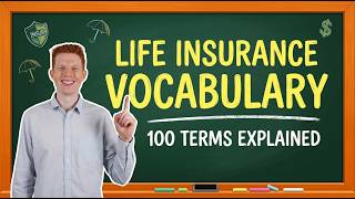 100 Life Insurance Terms You NEED to Know to Pass the Life Insurance Exam!