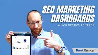 SEO Reporting Dashboards - What metrics to Choose
