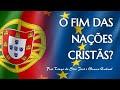PORTUGAL: Do Império cristão ao mundialismo maçônico - Frei Tiago de São José e Professor Cabral