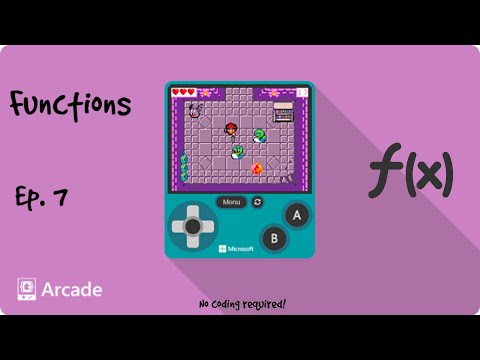 Functions-Microsoft MakeCode Arcade Ep. 7