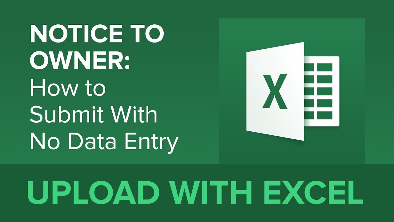 Notice to Owner: How to Submit With No Data Entry