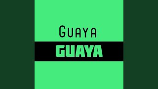 Guaya Guaya