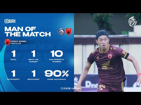 Man Of The Match | AREMA FC vs PSM Makassar | Kenzo Nambu