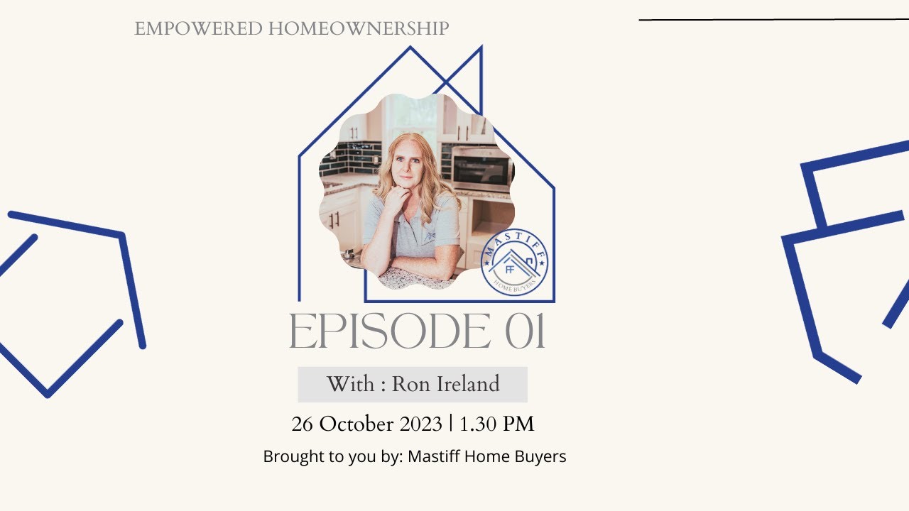 Empower Your Homeownership with Ron Ireland