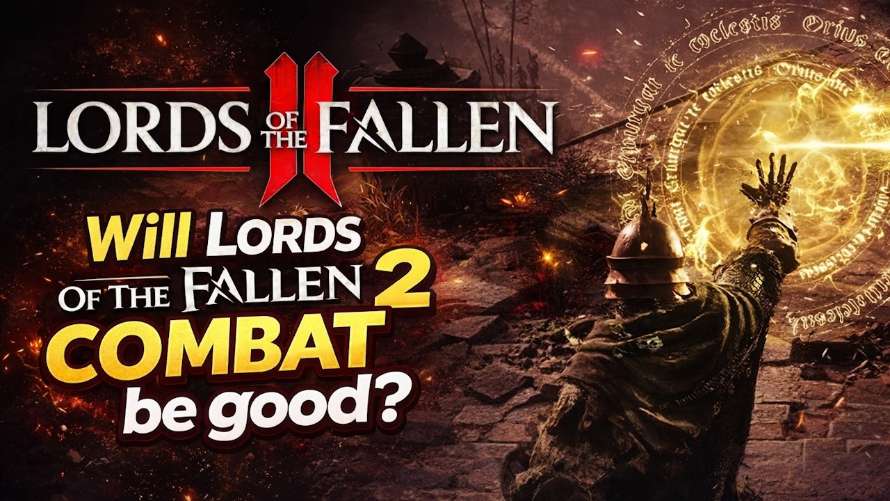 Будет ли боевая система в Lords of the Fallen 2 хорошей?