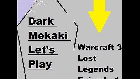 Warcraft 3 Custom Campaign - Warcraft Legends - Episode 1