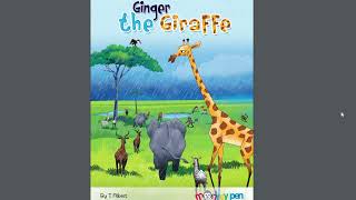 Ginger the Giraffe (Read Aloud)