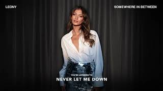 Leony - Never Let Me Down (Acoustic Version) (Official Audio)