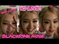 BLACKPINK ROSE INSTAGRAM LIVE TODAY FULL VIDEO | ANDREA BRILLIANTES FROM PH NOTICE HER (Lucky Girl)❤