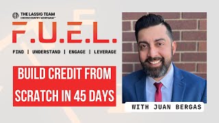 The Truth About Credit Scores in 2025 (And How to Build Yours Fast) – F.U.E.L. Episode w/ JP Bergas