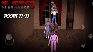 Mr. Hopp's Playhouse 3 | Doors! 11-13 GamePlay