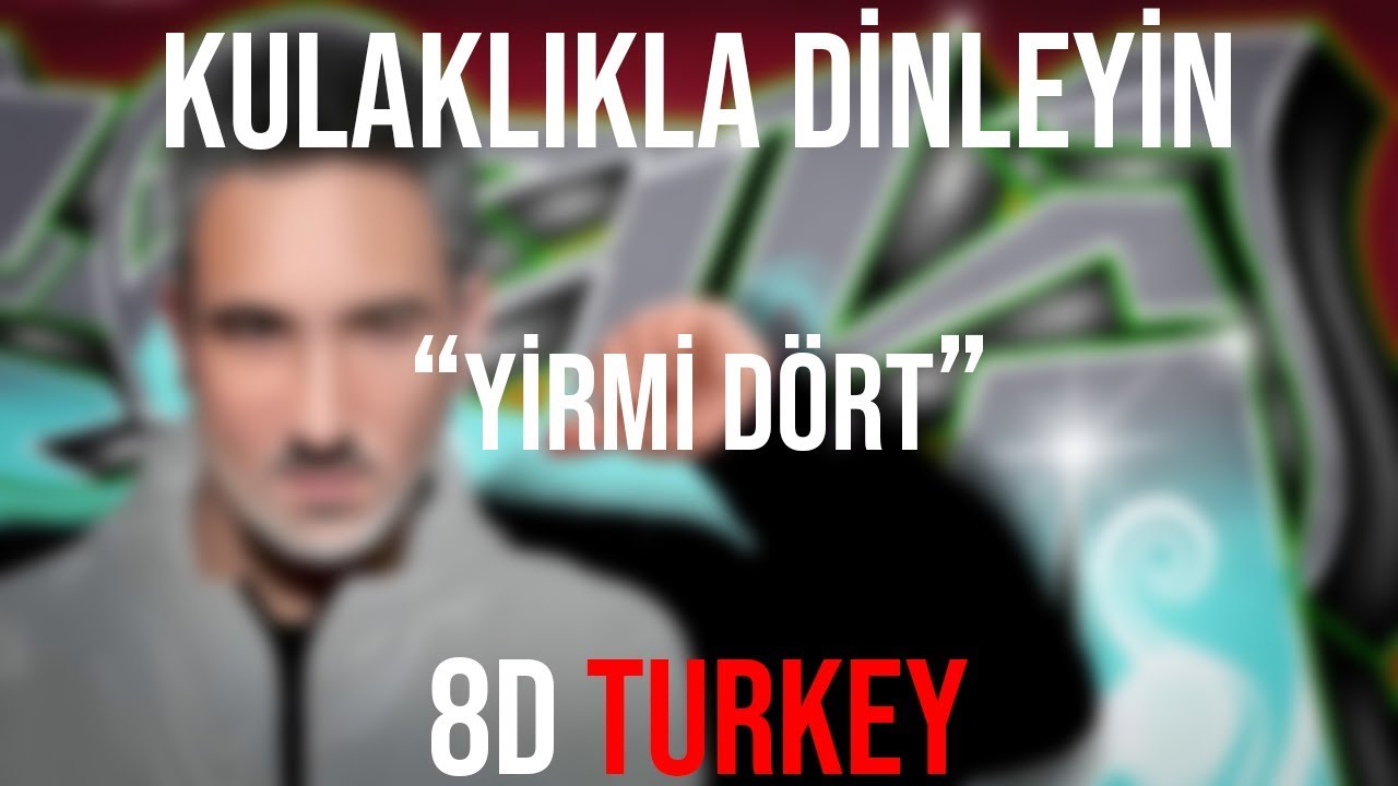 Sagopa Kajmer - Yirmi Dört (8D VERSION) - YouTube