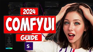 2024 ComfyUI Guide: Get started with Stable Diffusion NOW