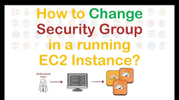 How To Change Security Group In A Running EC2 Instance