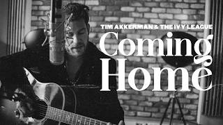 Coming Home (Lyric Video) - Tim Akkerman &amp; The Ivy League