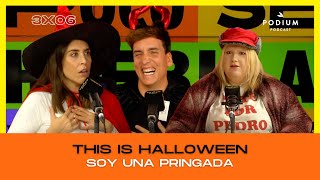 This is Halloween con Soy una pringada | Poco se Habla! 3X06