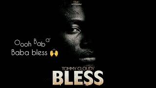 Download Lagu Tommy Cloudy - Bless (Lyrics Visualizer) MP3