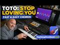 Learn To Play Toto - Stop Loving You with Pop Song Chord Book - The Ultimate Pop Song Practice Tool