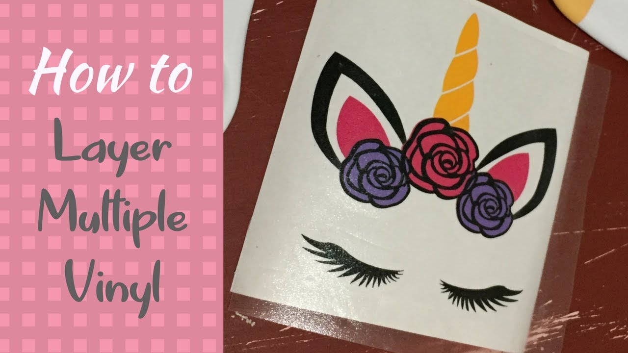 Download Easy How To Layer Multiple Vinyl Unicorn Cricut Design Space Beginner Youtube