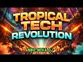 Tropical Tech Revolution DJ SET Niko Nova Dj 2026 Tropical Tech Revolution DJ SET Niko Nova Dj 2026