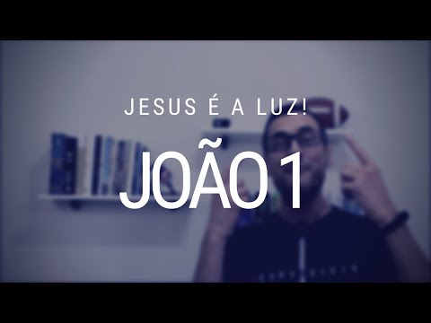 Estudo do evangelho de João - Capítulo 1