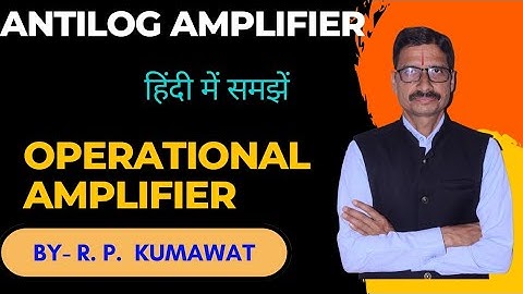 OP AMP as Antilog Amplifier