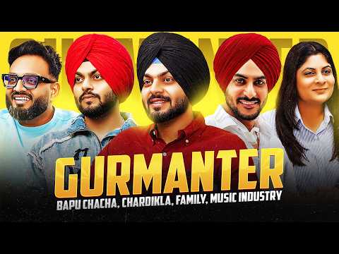 Gurmanter on His Musical Journey & Bapu Chacha, Chardikla | Family, Music Industry, Jass Records