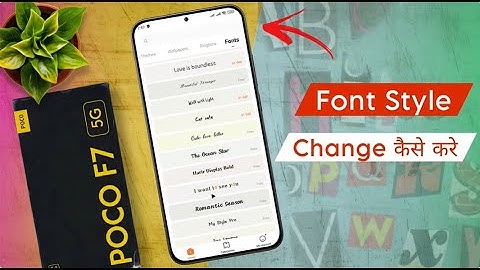 Poco F7 Font Style Change | Poco F7 Font Style Kaise Change Kare