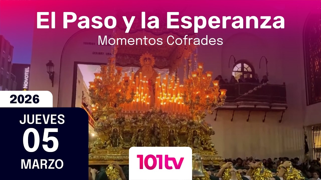 🔴 Archicofradía del Dulce Nombre de Jesús Nazareno del Paso y María Santísima de la Esperanza